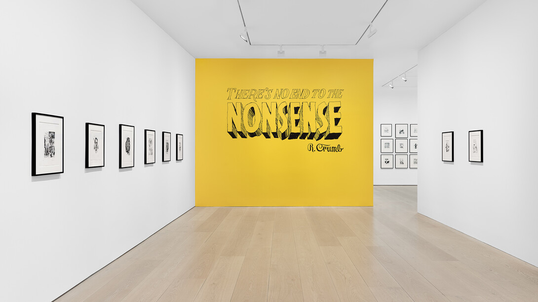 R. Crumb, There’s no end to the nonsense, exhibition view. Courtesy of David Zwirner Gallery