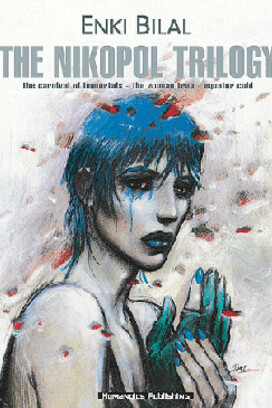Written in French by Yugoslav-born artist Enki Bilal, the Nikopol Trilogy comprises three science fiction graphic novels published from 1980 to 1992