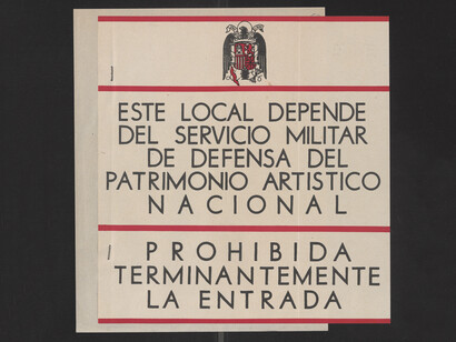 Cartel del SDPAN, Prohibida terminantemente la entrada. Cortesía del Museu Nacional d’Art de Catalunya
